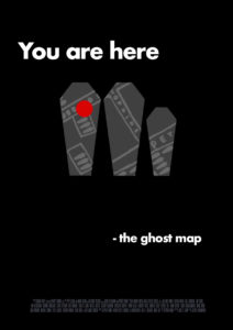 Film Poster for You are here - the ghost map